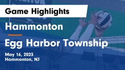 Hammonton  vs Egg Harbor Township  Game Highlights - May 16, 2023