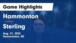 Hammonton  vs Sterling  Game Highlights - Aug. 31, 2023