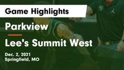 Parkview  vs Lee's Summit West  Game Highlights - Dec. 2, 2021