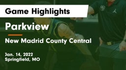 Parkview  vs New Madrid County Central  Game Highlights - Jan. 14, 2022