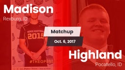 Matchup: Madison  vs. Highland  2017