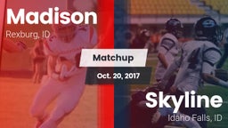 Matchup: Madison  vs. Skyline  2017