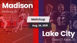 Matchup: Madison  vs. Lake City  2018