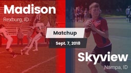 Matchup: Madison  vs. Skyview  2018