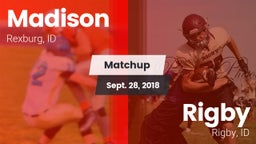 Matchup: Madison  vs. Rigby  2018