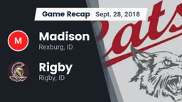 Recap: Madison  vs. Rigby  2018
