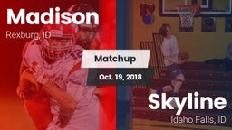 Matchup: Madison  vs. Skyline  2018