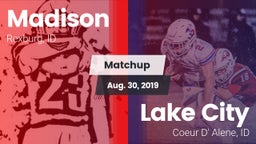 Matchup: Madison  vs. Lake City  2019