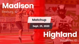 Matchup: Madison  vs. Highland  2020