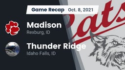 Recap: Madison  vs. Thunder Ridge  2021