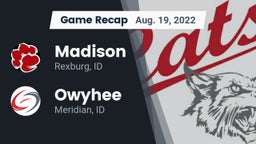 Recap: Madison  vs. Owyhee  2022