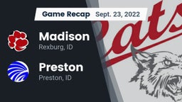 Recap: Madison  vs. Preston  2022