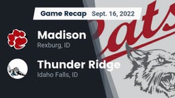 Recap: Madison  vs. Thunder Ridge  2022