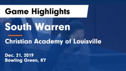 South Warren  vs Christian Academy of Louisville Game Highlights - Dec. 21, 2019