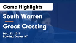 South Warren  vs Great Crossing  Game Highlights - Dec. 23, 2019