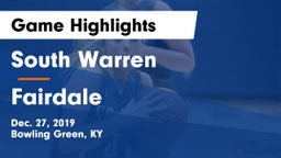 South Warren  vs Fairdale  Game Highlights - Dec. 27, 2019