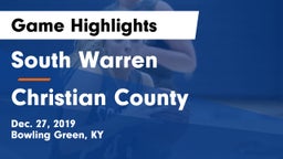 South Warren  vs Christian County  Game Highlights - Dec. 27, 2019