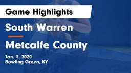 South Warren  vs Metcalfe County  Game Highlights - Jan. 3, 2020