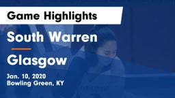 South Warren  vs Glasgow  Game Highlights - Jan. 10, 2020