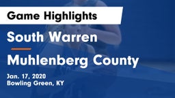 South Warren  vs Muhlenberg County  Game Highlights - Jan. 17, 2020