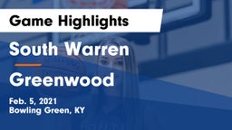 South Warren  vs Greenwood  Game Highlights - Feb. 5, 2021