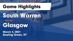 South Warren  vs Glasgow  Game Highlights - March 4, 2021