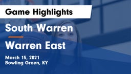 South Warren  vs Warren East  Game Highlights - March 15, 2021