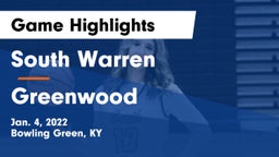 South Warren  vs Greenwood  Game Highlights - Jan. 4, 2022