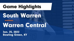 South Warren  vs Warren Central  Game Highlights - Jan. 25, 2022