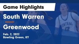 South Warren  vs Greenwood  Game Highlights - Feb. 2, 2022