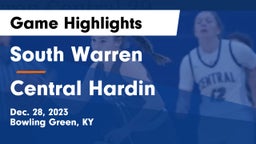 South Warren  vs Central Hardin  Game Highlights - Dec. 28, 2023