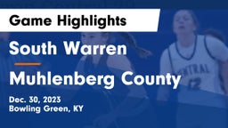 South Warren  vs Muhlenberg County  Game Highlights - Dec. 30, 2023