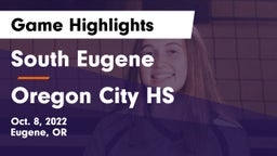 South Eugene  vs Oregon City HS Game Highlights - Oct. 8, 2022