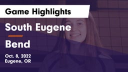 South Eugene  vs Bend  Game Highlights - Oct. 8, 2022