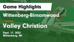 Wittenberg-Birnamwood  vs Valley Christian  Game Highlights - Sept. 17, 2022