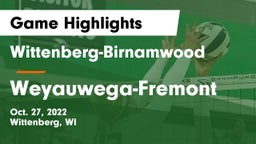 Wittenberg-Birnamwood  vs Weyauwega-Fremont  Game Highlights - Oct. 27, 2022