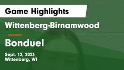 Wittenberg-Birnamwood  vs Bonduel  Game Highlights - Sept. 12, 2023
