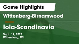 Wittenberg-Birnamwood  vs Iola-Scandinavia  Game Highlights - Sept. 19, 2023