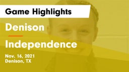 Denison  vs Independence  Game Highlights - Nov. 16, 2021