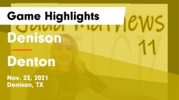Denison  vs Denton  Game Highlights - Nov. 23, 2021