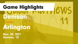 Denison  vs Arlington  Game Highlights - Nov. 30, 2021