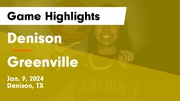 Denison  vs Greenville  Game Highlights - Jan. 9, 2024