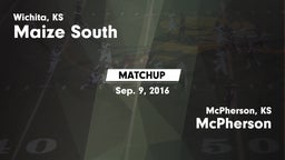 Matchup: Maize South High Sch vs. McPherson  2016