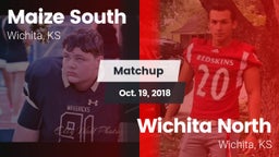 Matchup: Maize South High Sch vs. Wichita North  2018