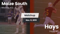 Matchup: Maize South High Sch vs. Hays  2019