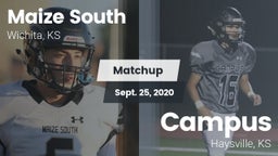 Matchup: Maize South High Sch vs. Campus  2020