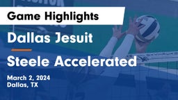 Dallas Jesuit  vs Steele Accelerated Game Highlights - March 2, 2024