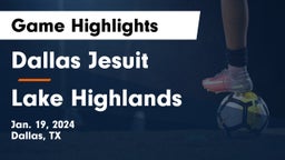 Dallas Jesuit  vs Lake Highlands  Game Highlights - Jan. 19, 2024