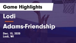 Lodi  vs Adams-Friendship  Game Highlights - Dec. 15, 2020