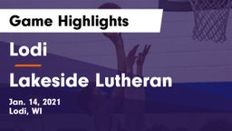 Lodi  vs Lakeside Lutheran  Game Highlights - Jan. 14, 2021